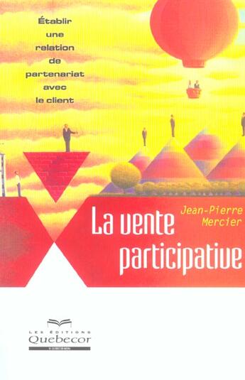 Couverture du livre « La Vente Participative » de Jean-Pierre Mercier aux éditions Quebecor