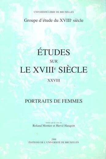 Couverture du livre « Études sur le XVIIIe siècle » de Groupe D'Etude Du Xv aux éditions Universite De Bruxelles