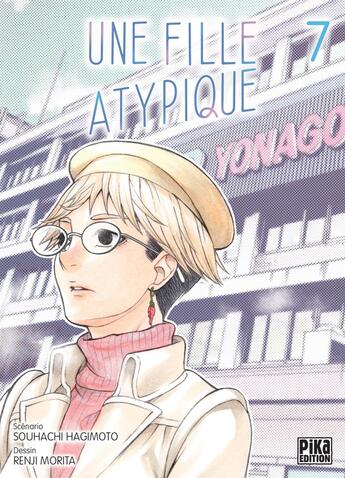 Couverture du livre « Une fille atypique T07 » de Sohachi Hagimoto et Renji Morita aux éditions Pika