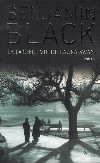 Couverture du livre « La double vie de Laura Swan » de Benjamin Black aux éditions Nil