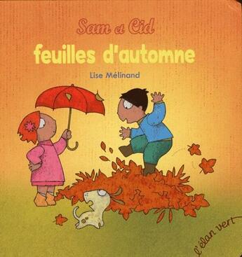 Couverture du livre « Feuilles d'automne » de Lise Melinand aux éditions Elan Vert