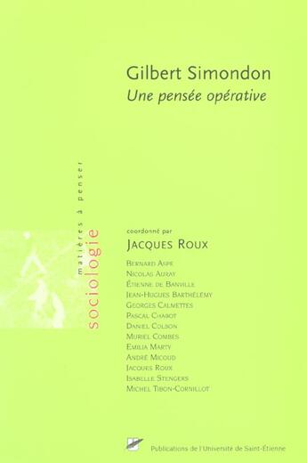 Couverture du livre « Gilbert simondon : 1 pensee operative » de  aux éditions Pu De Saint Etienne