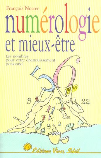 Couverture du livre « Numerologie et mieux-etre » de Francois Notter aux éditions Vivez Soleil