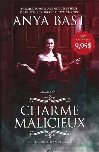 Couverture du livre « Magie noire t.1 ; charme malicieux » de Anya Bast aux éditions Ada