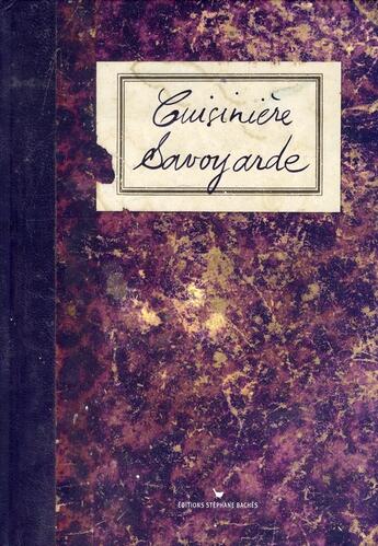 Couverture du livre « Cuisinière savoyarde » de Sonia Ezgulian aux éditions Les Cuisinieres