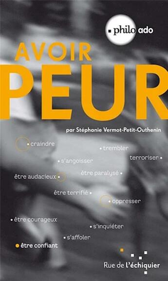 Couverture du livre « Avoir peur » de Stephanie Vermot-Petit-Outhenin aux éditions Rue De L'echiquier