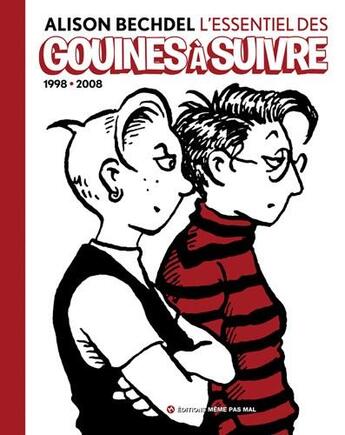 Couverture du livre « L'essentiel des gouines à suivre Tome 2 » de Alison Bechdel aux éditions Meme Pas Mal