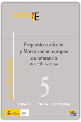 Couverture du livre « Propuesta curricular y Marco común europeo de referencia » de Sonsoles Fernandez Lopez aux éditions Edinumen