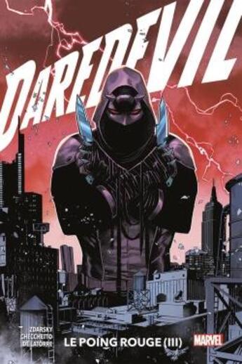 Couverture du livre « Daredevil Tome 3 : Le poing rouge Partie 3 » de Chip Zdarsky et Marco Checchetto et Rafael De Latorre aux éditions Panini