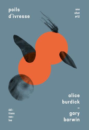 Couverture du livre « Poils d'ivresse » de Alice Burdick et Gary Barwin aux éditions Vanloo