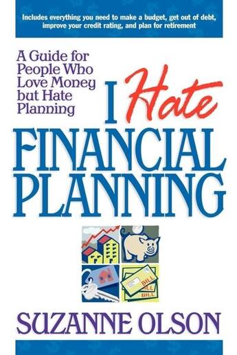 Couverture du livre « I hate financial planning » de Olson Suzanne aux éditions Mcgraw-hill Education