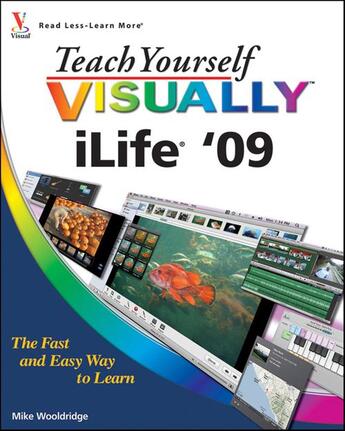 Couverture du livre « Teach Yourself VISUALLY iLife '09 » de Wooldridge Mike aux éditions Visual