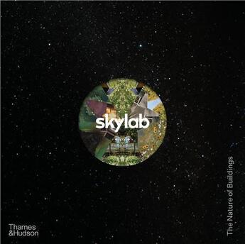 Couverture du livre « Skylab /anglais » de Skylab/Halpern Benja aux éditions Thames & Hudson