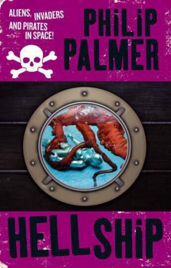 Couverture du livre « Hell Ship » de Palmer Philip aux éditions Little Brown Book Group Digital