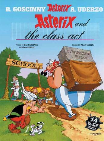 Couverture du livre « Asterix and the class act » de Rene Goscinny et Albert Uderzo aux éditions Orion