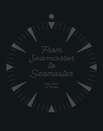 Couverture du livre « From seamaster to seamaster » de  aux éditions Rizzoli