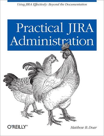 Couverture du livre « Practical JIRA administration » de Matthew B. Doar aux éditions O Reilly