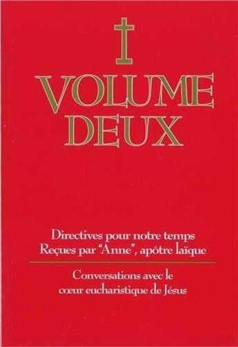 Couverture du livre « Volume 2 ; directives pour notre temps » de Anne Despaigne aux éditions Direction For Our Times