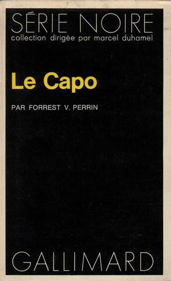 Couverture du livre « Le capo » de Perrin Forrest V. aux éditions Gallimard