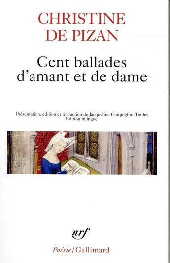 Couverture du livre « Cent ballades d'amants et de dames » de Christine De Pizan aux éditions Gallimard