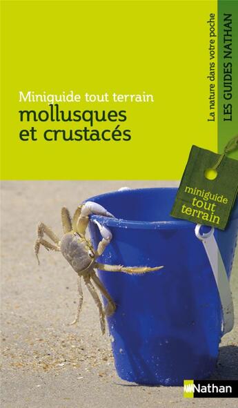 Couverture du livre « Mollusques et crustacés » de Sophie Rozen-Faou aux éditions Nathan