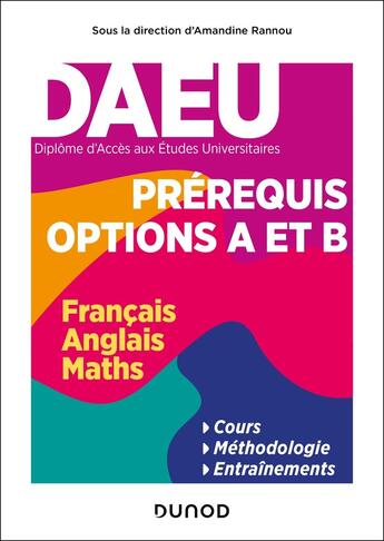 Couverture du livre « DAEU : pré-requis options A et B ; matières obligatoires (français, anglais, maths) » de David Hebert et Isabelle Balzanetti et Anne Livoti aux éditions Dunod