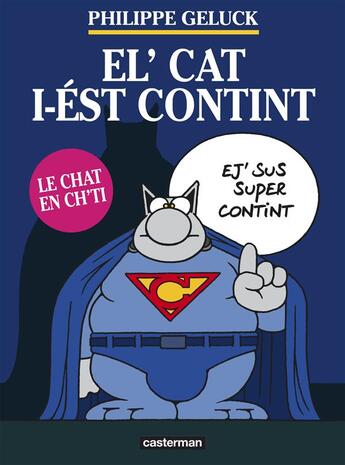 Couverture du livre « Le Chat Tome 10 » de Philippe Geluck aux éditions Casterman