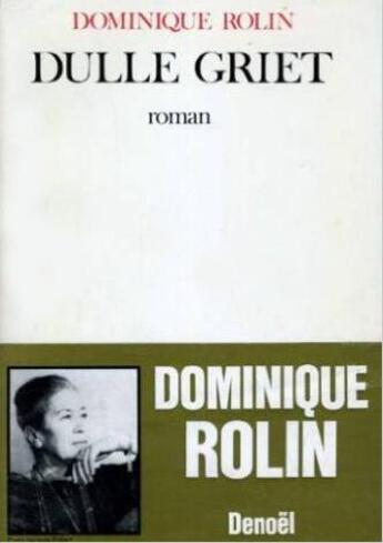 Couverture du livre « Dulle Griet » de Dominique Rolin aux éditions Denoel