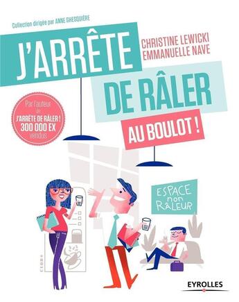 Couverture du livre « Râler au boulot » de Christine Lewicki - Emmanuelle Nave aux éditions Eyrolles