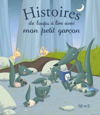 Couverture du livre « Histoires de loups à lire avec mon petit garçon - Sonorisées » de Ghislaine Biondi aux éditions Fleurus