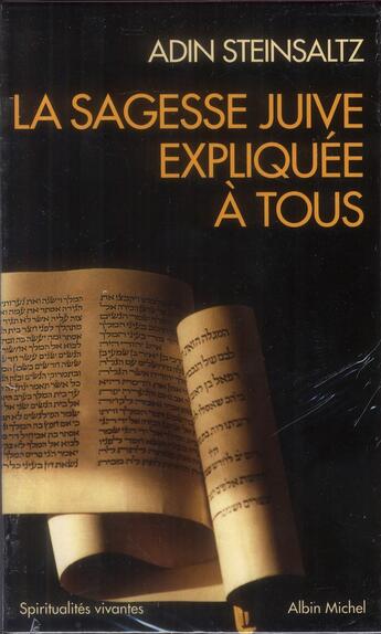 Couverture du livre « La sagesse juive expliquée à tous » de Adin Steinsaltz aux éditions Albin Michel