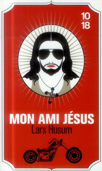 Couverture du livre « Mon ami Jésus » de Lars Husum aux éditions 10/18