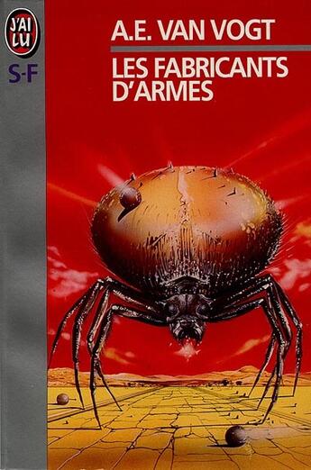 Couverture du livre « Fabricants d'armes (les) » de Van Vogt A.E. aux éditions J'ai Lu