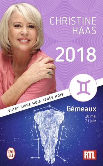 Couverture du livre « Gemeaux 2018 » de Christine Haas aux éditions J'ai Lu