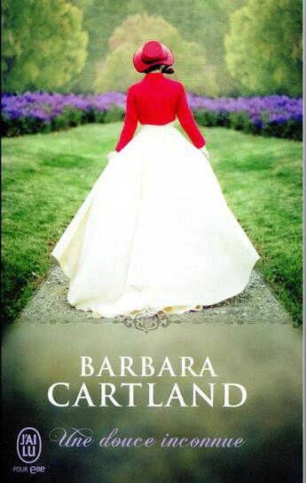Couverture du livre « Une douce inconnue » de Barbara Cartland aux éditions J'ai Lu