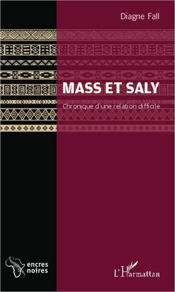 Couverture du livre « Mass et Saly » de Diagne Fall aux éditions L'harmattan