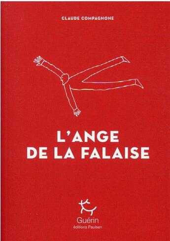 Couverture du livre « L'ange de la falaise » de Claude Compagnone aux éditions Paulsen Guerin