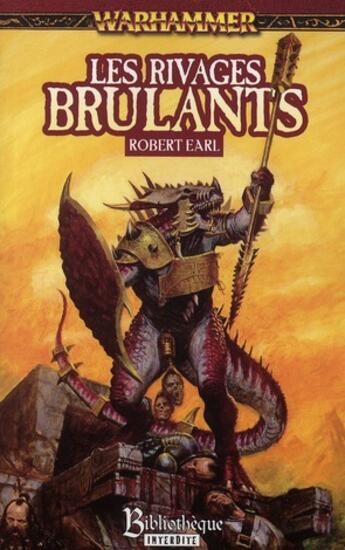 Couverture du livre « Warhammer : les rivages brûlants » de Robert Earl aux éditions Bibliotheque Interdite