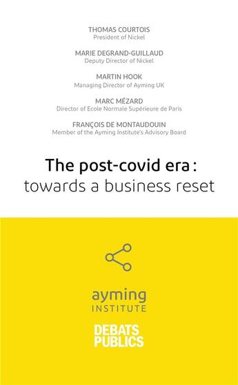 Couverture du livre « The post-Covid era: towards a business reset » de  aux éditions Nouveaux Debats Publics