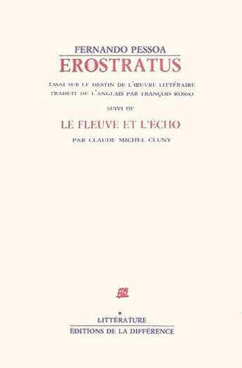 Couverture du livre « Erostratus » de Fernando Pessoa aux éditions La Difference