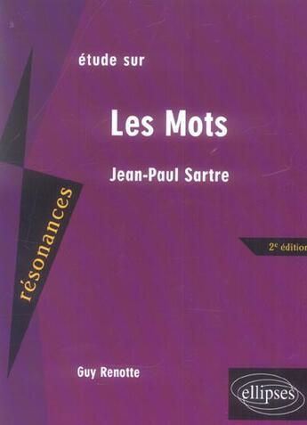 Couverture du livre « Sartre, les mots - 2e edition » de Renotte aux éditions Ellipses Marketing