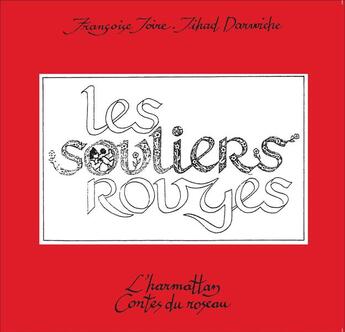 Couverture du livre « Les souliers rouges » de Joire/Darwiche aux éditions L'harmattan