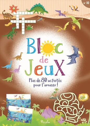 Couverture du livre « Bloc jeux 80 activites/bloc jeu n10 » de Piccolia aux éditions Piccolia