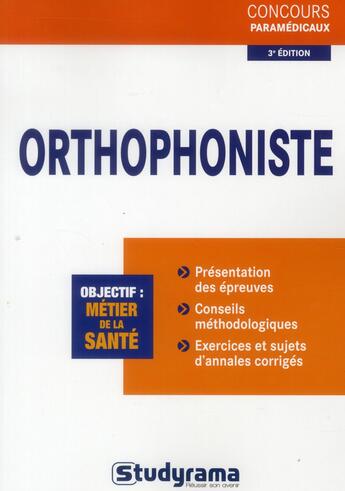 Couverture du livre « Orthophoniste » de Muriel Moutarlier et Caroline Binet et Murielle Dufour et Celine Wistuba aux éditions Studyrama