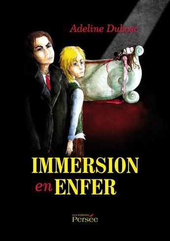 Couverture du livre « Immersion en enfer » de Adeline Dubosc aux éditions Persee