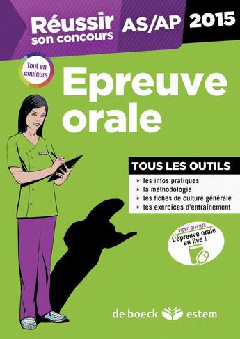 Couverture du livre « REUSSIR SON CONCOURS : réussir son concours AS/AP, épreuve orale 2015 ; tout en un (4e édition) » de Frederique Jaquet et Francoise Sanchez aux éditions Estem