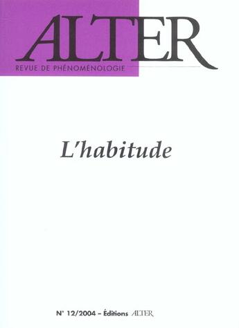 Couverture du livre « Alter N. 12, L'Habitude » de  aux éditions Alter