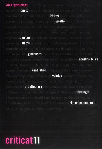 Couverture du livre « Criticat n 11 - architecture et ecologie - printemps 2013 » de  aux éditions Criticat