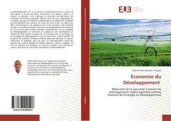 Couverture du livre « Economie du developpement - reduction de la pauvrete a travers les amenagements hydro-agricoles comm » de Tangara Mahamadou aux éditions Editions Universitaires Europeennes