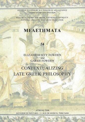 Couverture du livre « Contextualizing late greek philosophy » de  aux éditions National Hellenic Research Foundation